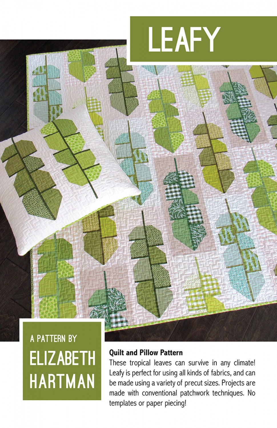 Leafy Quilt and Pillow Pattern by Elizabeth Hartman