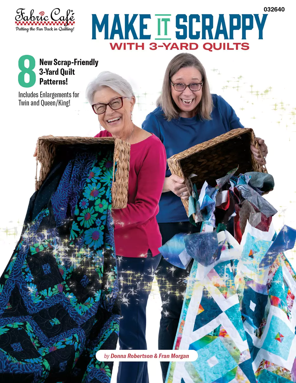 Fabric Cafe Pattern Book, Make it Scrappy with 3-Yard Quilts
